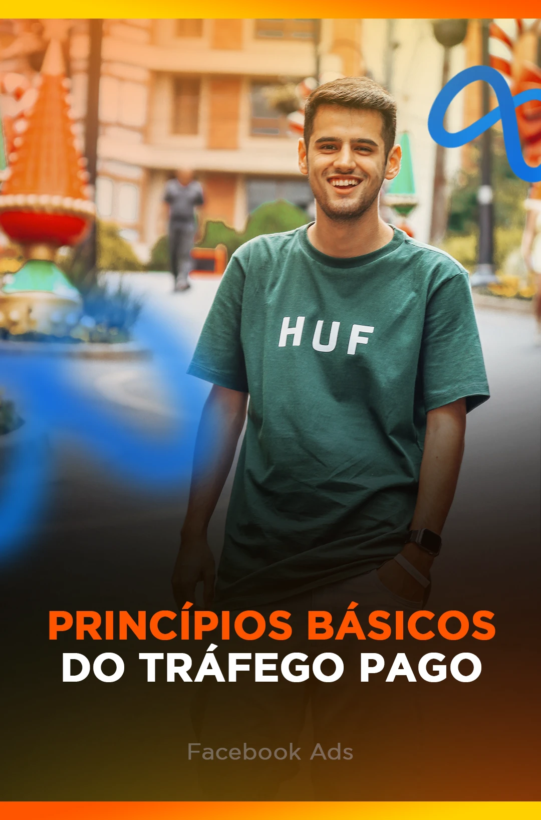 PRINCIPIOS BASICOS DO TRAFEGO PAGO - FACE ADS